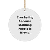Funny Crocheting Gifts from Men to Crocheting Women Friends for Christmas Circle Ornament - Image 1